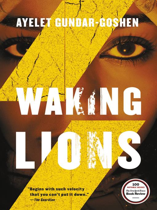 Title details for Waking Lions by Ayelet Gundar-Goshen - Wait list